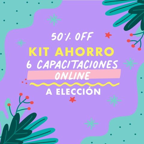 KIT AHORRO X 6 CAPACITACIONES