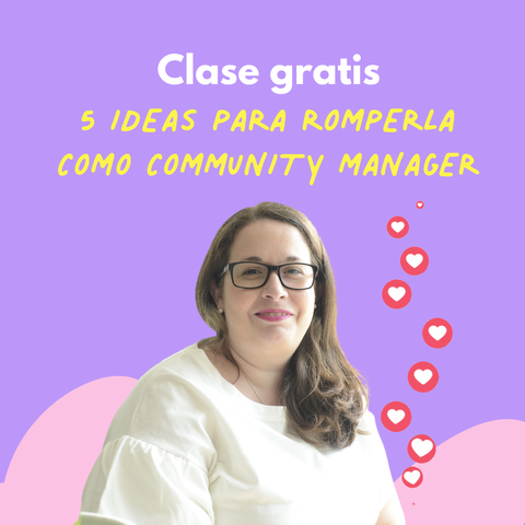 Cinco ideas para romperla como Community manager