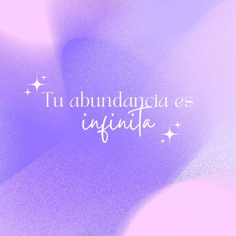 PACK: Tu Abundancia es Infinita