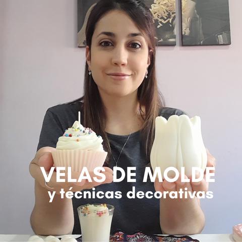 VELAS DE MOLDE, VELAS GOURMET Y TÉCNICAS DECORATIVAS