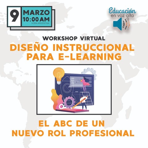 Workshop - Diseño Instruccional para e-learning: El ABC de un nuevo rol profesional