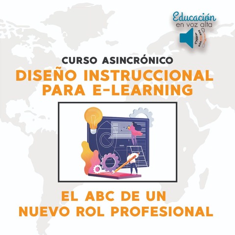 Diseño Instruccional para e-learning: El ABC de un nuevo rol profesional