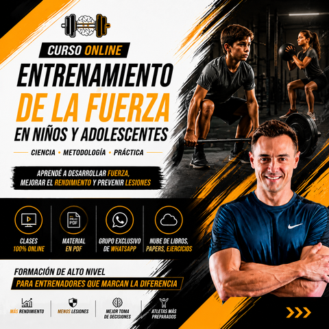 ENTRENAMIENTO DE LA FUERZA EN NIÑOS Y ADOLESCENTES
