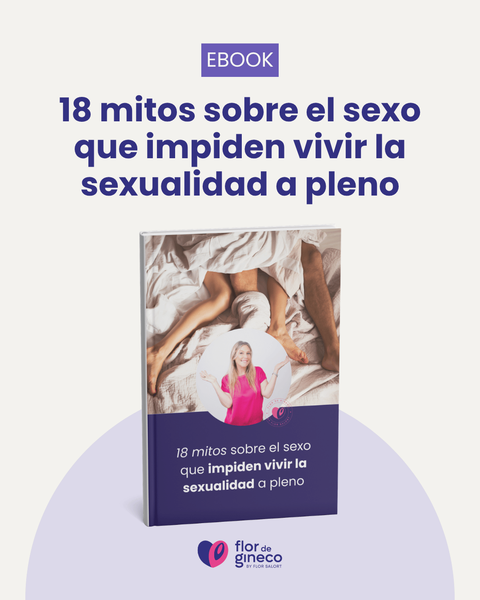 10 mitos sobre el sexo que impiden vivir la sexualidad a pleno