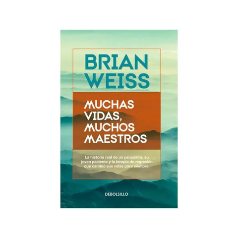  EBOOK “MUCHAS VIDAS MUCHOS MAESTROS - Brian Weiss