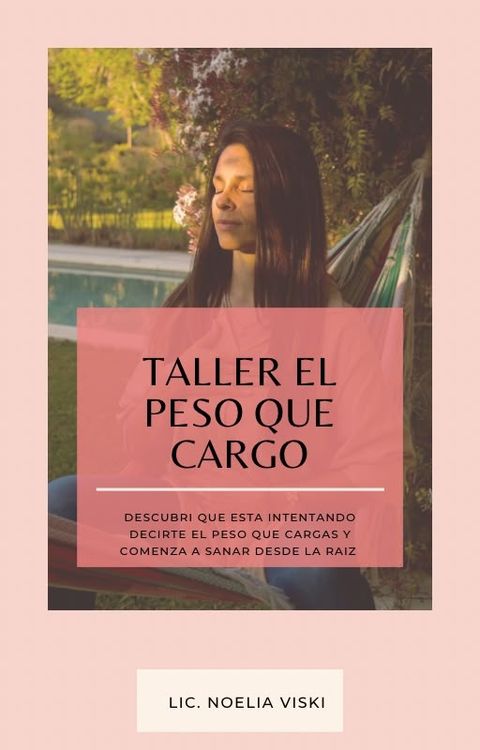 TALLER EL PESO QUE CARGO 
