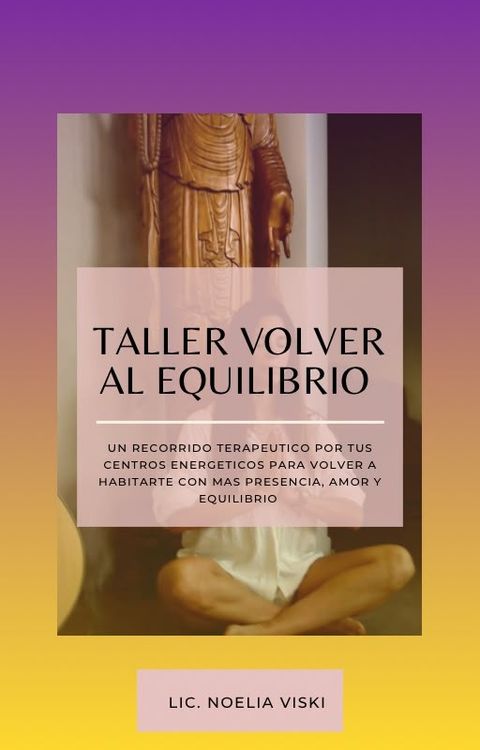 TALLER VOLVER AL EQUILIBRIO