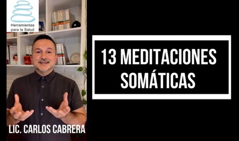 13 Meditaciones Somáticas
