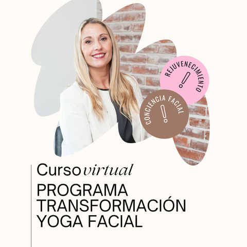 PROGRAMA TRANSFORMACIÓN COMPLETO YOGA FACIAL