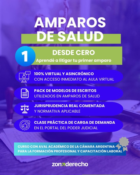 AMPAROS DE SALUD 1: Curso inicial - Aprendé a Litigar tu Primer Caso