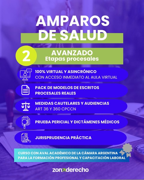 AMPAROS DE SALUD 2: Curso Avanzado - Dominá la Estrategia de Litigio