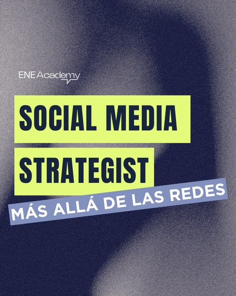 Social Media Strategist | MÁS ALLÁ DE LAS REDES