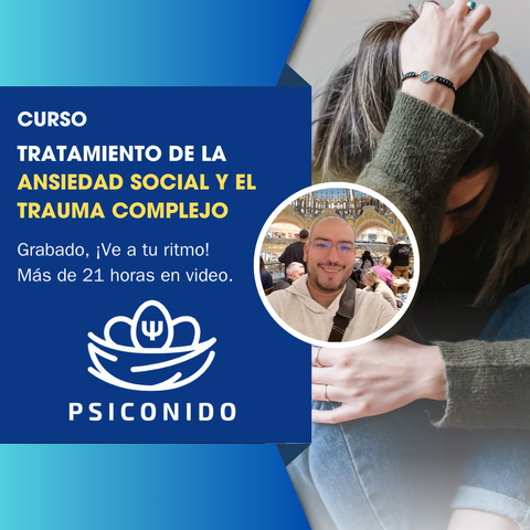Tratamiento de la ansiedad social y trauma complejo