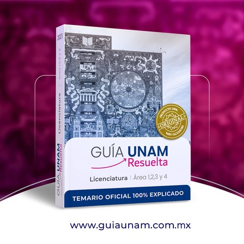 GUÍA UNAM LICENCIATURA 2026
