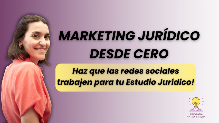Marketing para Abogados desde cero