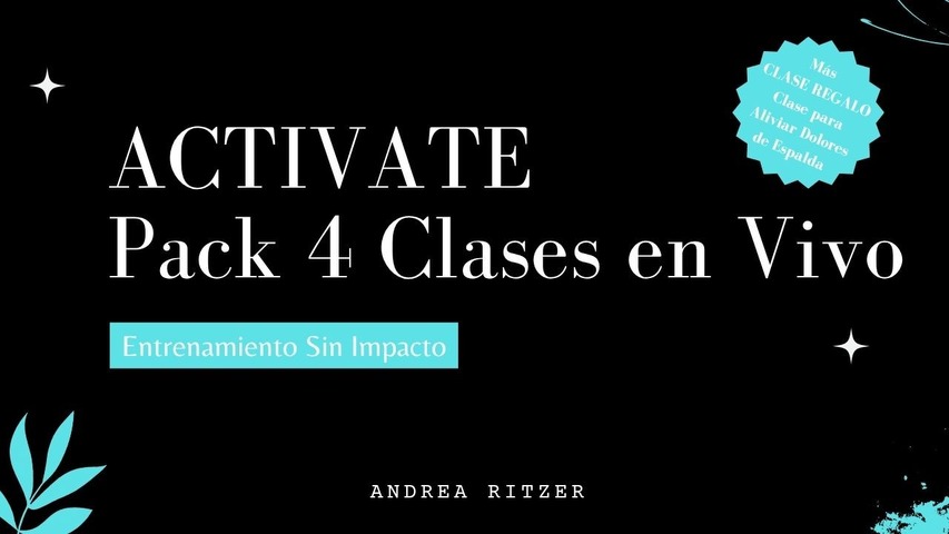 Actívate Pack x 4 Clases Virtuales + 1 Clase de Estiramientos de regalo