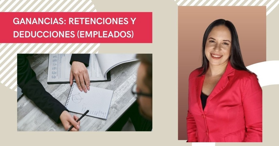 Ganancias: retenciones y deducciones (empleados)