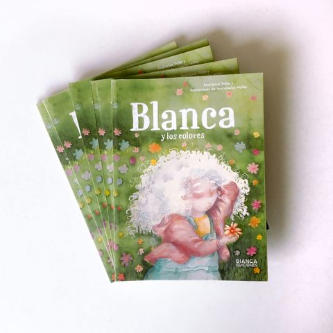 Blanca y los colores. Libro ilustrado