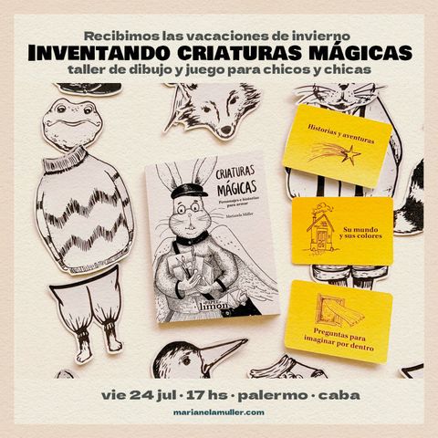 Recibimos las vacaciones inventando Criaturas Mágicas. Taller de dibujo y juego para infancias