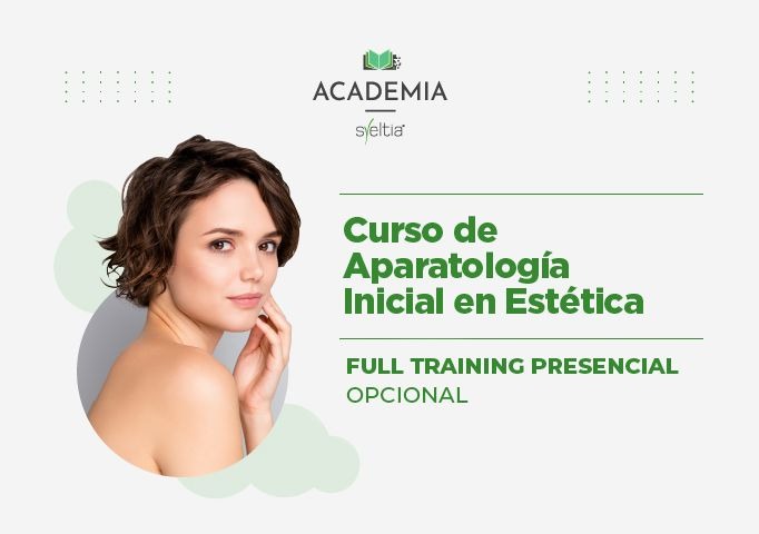 FULL TRAINING Curso de Aparatología Inicial en Estética