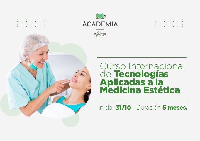 Curso Internacional de Tecnologías Aplicadas a la Medicina Estética