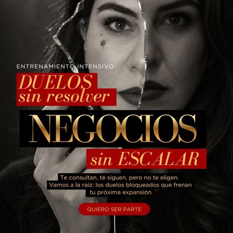 DUELOS sin resolver, NEGOCIOS sin escalar