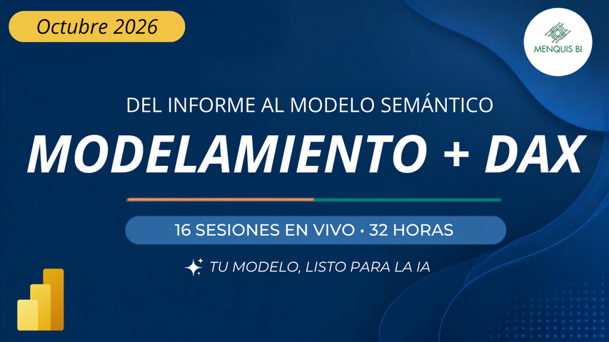Modelamiento + DAX (En vivo) - Edición Octubre 2026