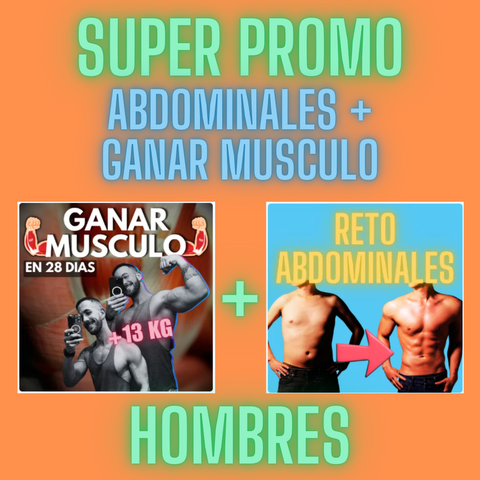 GANAR MUSCULO + ABS (Hombre)