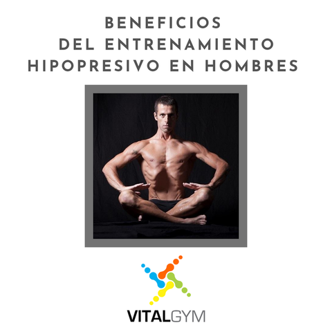 Beneficios del Entrenamiento Hipopresivo en Hombres