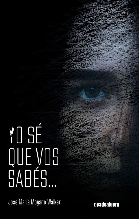Yo sé que vos sabés. ebook 