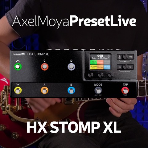 Axel Moya Preset Live HX STOMP XL + IR