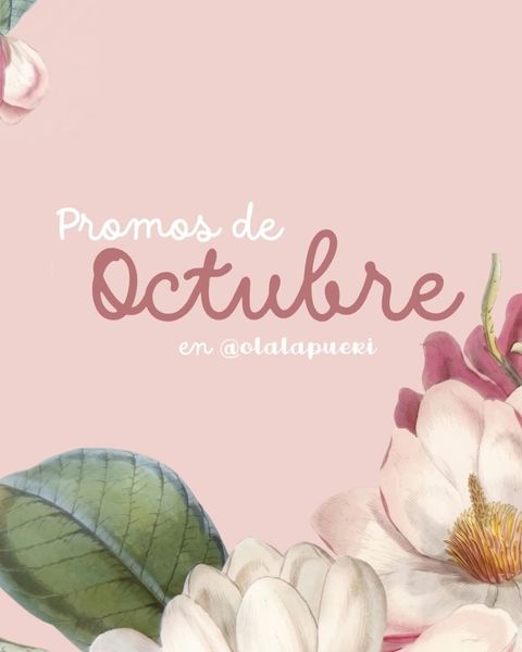 a PROMOS OCTUBRE💖