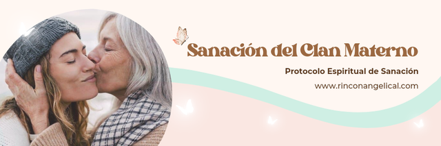 Sanación del Clan Materno - Opción 1