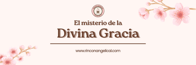 Conocé el misterio de la Divina Gracia