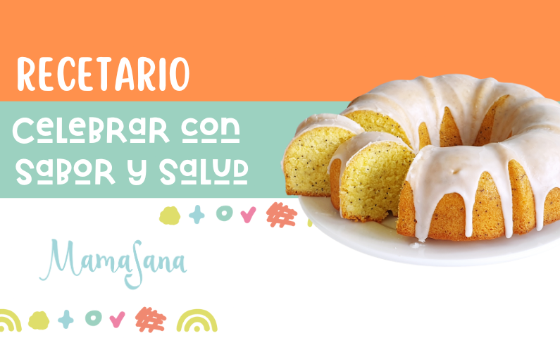 Recetario Celebrar con sabor y salud