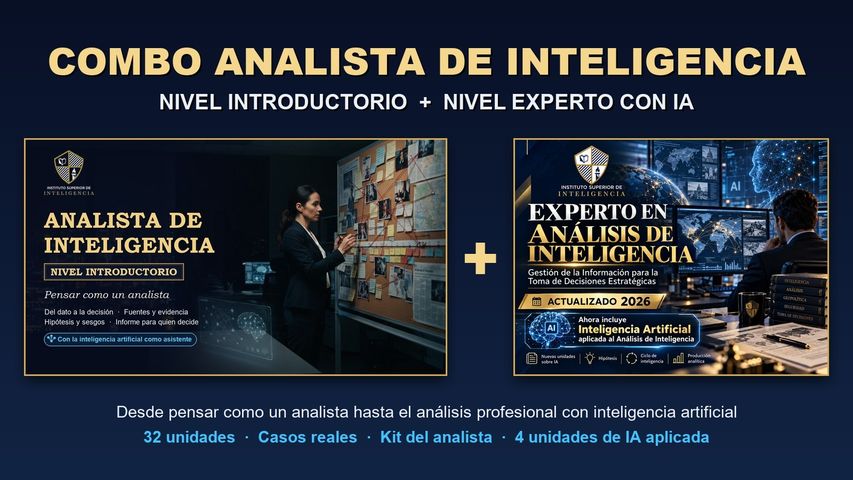 COMBO ANALISTA DE INTELIGENCIA: Nivel Introductorio + Nivel Experto con IA