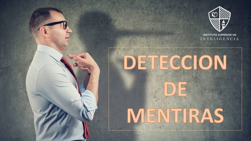 Detección de Mentiras - Técnicas de Análisis