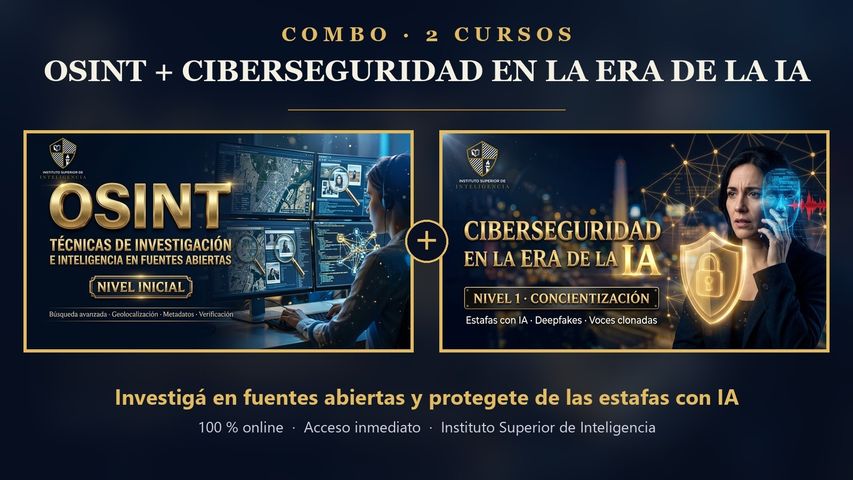 COMBO: Ciberseguridad en la Era de la IA + OSINT Nivel Inicial