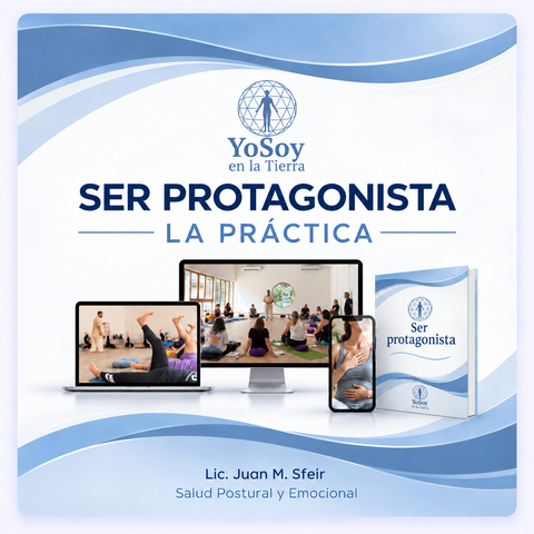 Ser Protagonista. La Práctica