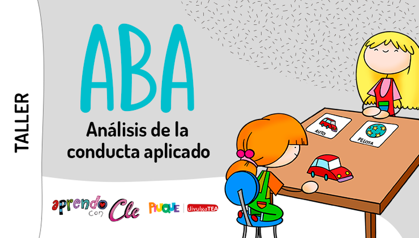 Taller: ABA en Acción. Estrategias Avanzadas para Intervenir en la Conducta Infantil