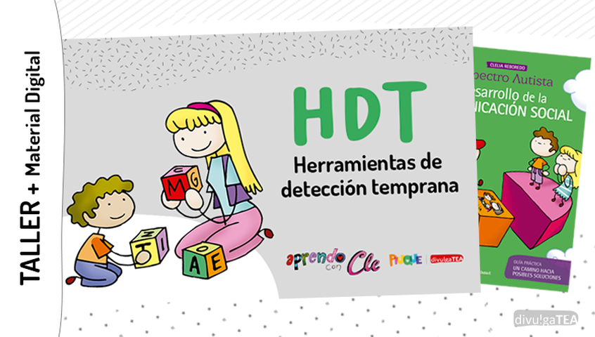 Taller Herramientas de Detección Temprana + Libro TEA Desarrollo de la Comunicación Social