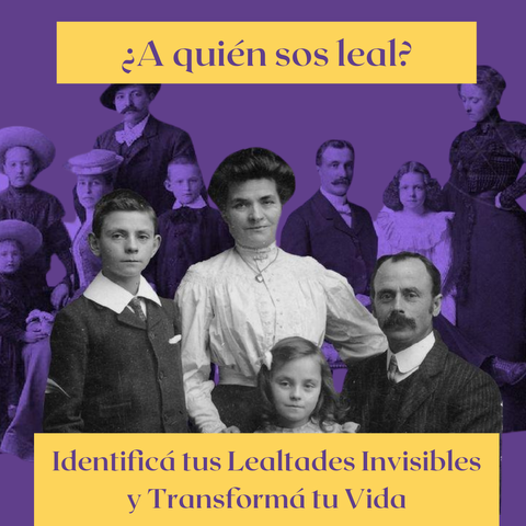 Guía gratuita: descubrí y liberate de las lealtades familiares invisibles