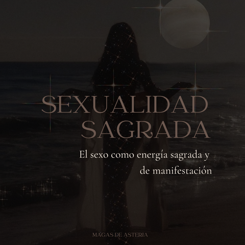 Introducción a la magia sexual sagrada