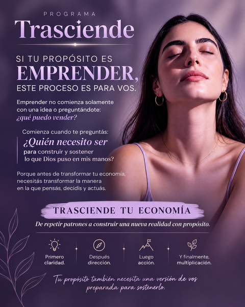 TRASCIENDE TU ECONOMIA Y EMPRENDE 12 SESIÓNES
