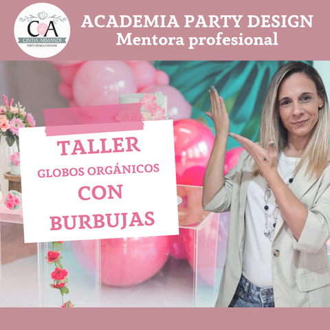 Taller de Globos Orgánicos con Burbujas