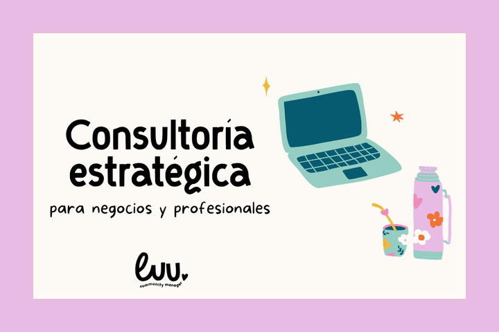 Consultoría estratégica para negocios y profesionales
