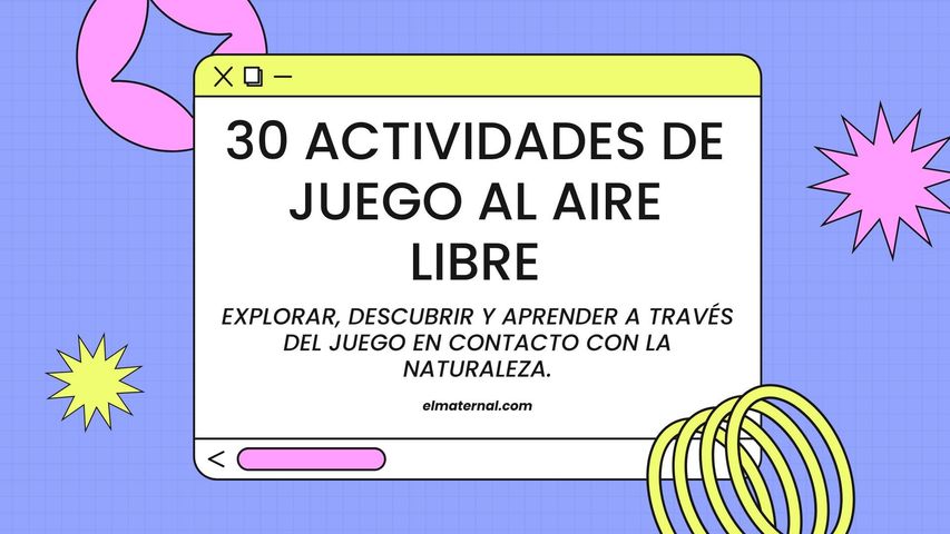 30 Actividades de Juego al Aire Libre para Jardín Maternal y Nivel Inicial 