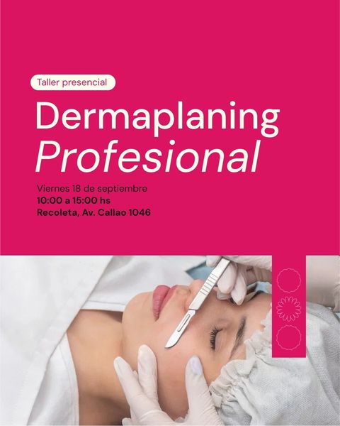 Taller Presencial de Dermaplaning Profesional