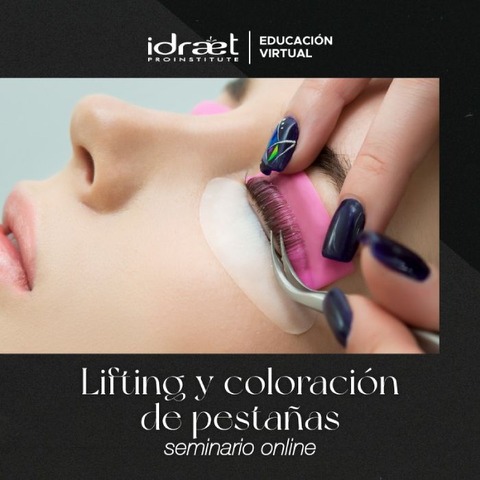 Seminario Online: Lifting y Coloración de Pestañas