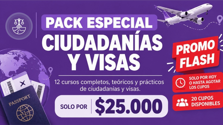 PACK ESPECIAL SOBRE CIUDADANIAS Y VISAS